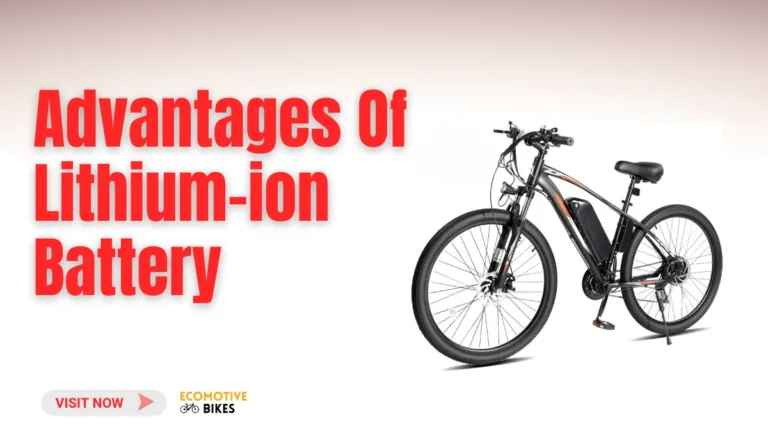 Advantages of Lithium-ion batteries in e-bike