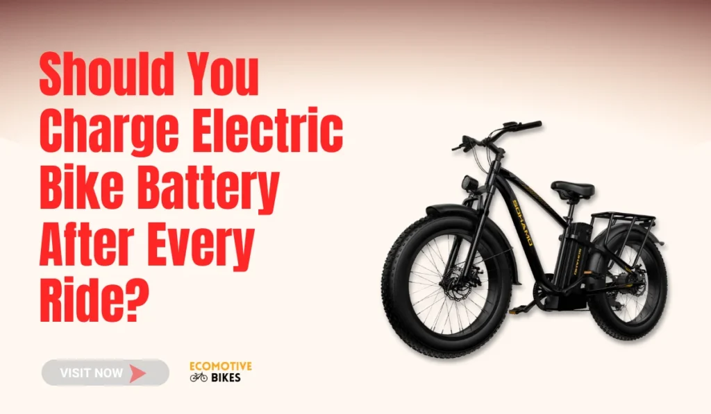 Should I charge my electric bike after each ride?