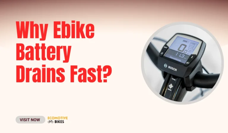 Why does my e-bike battery drain so fast